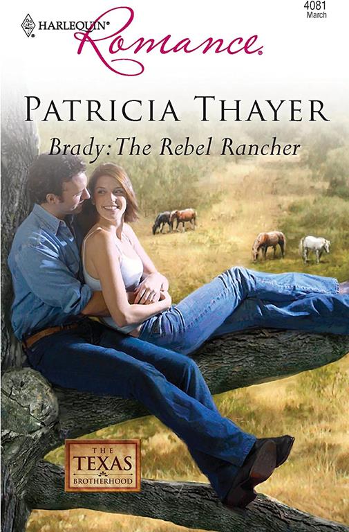 Brady: The Rebel Rancher