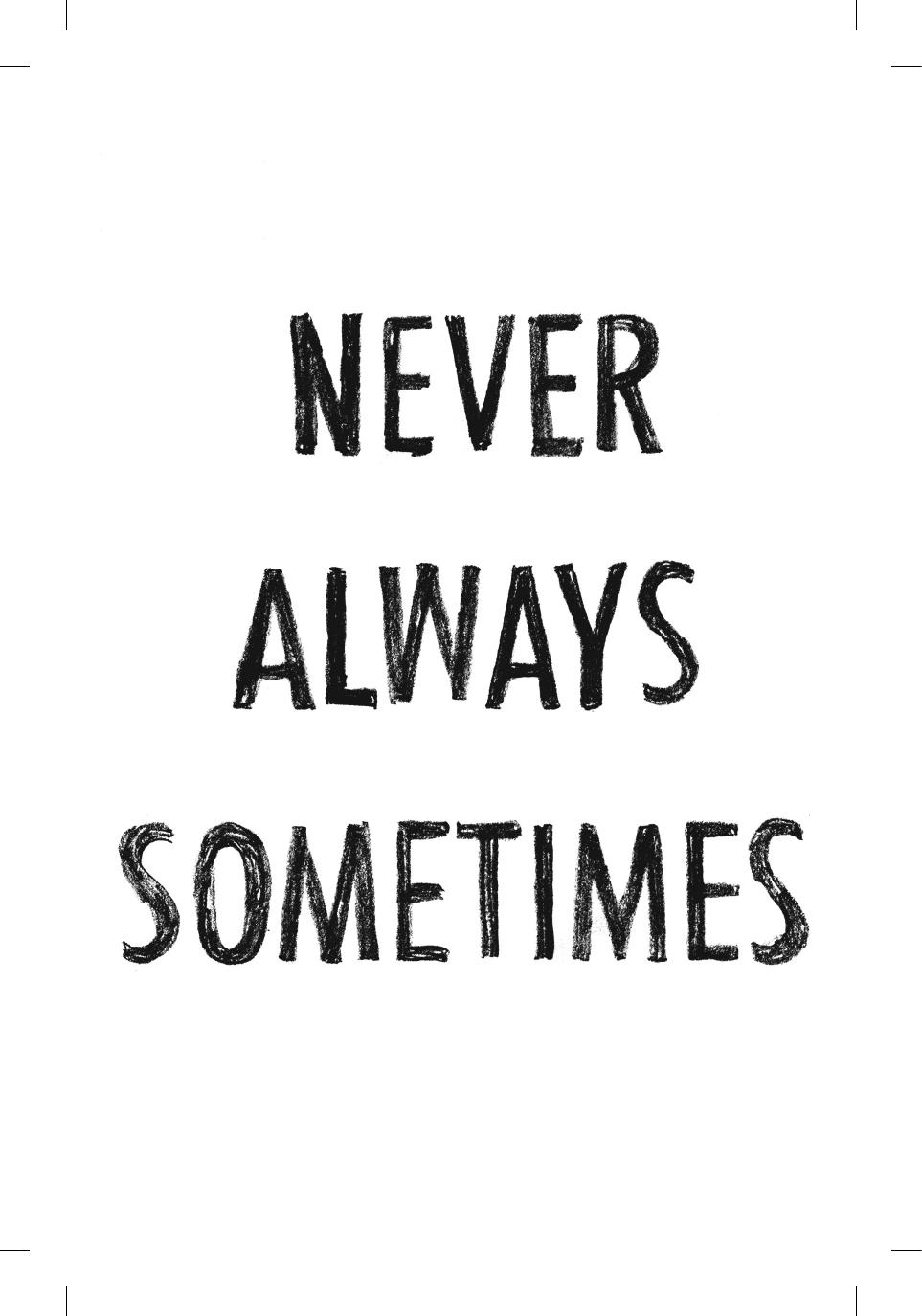 Never Always Sometimes