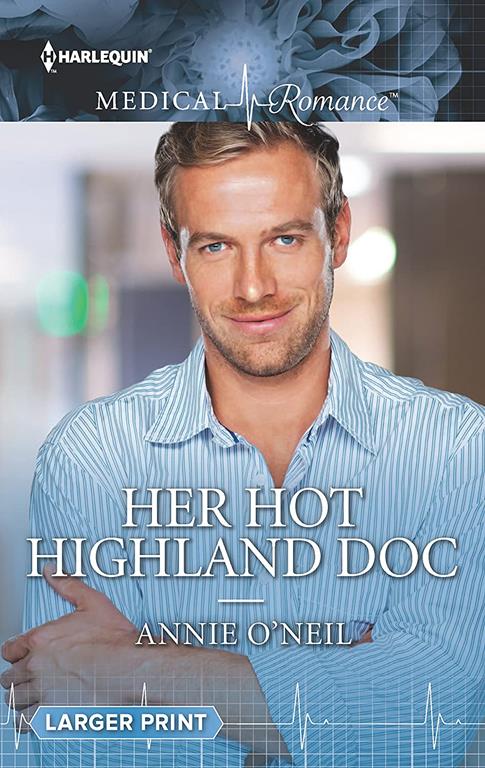 Her Hot Highland Doc (Harlequin Medical Romance)