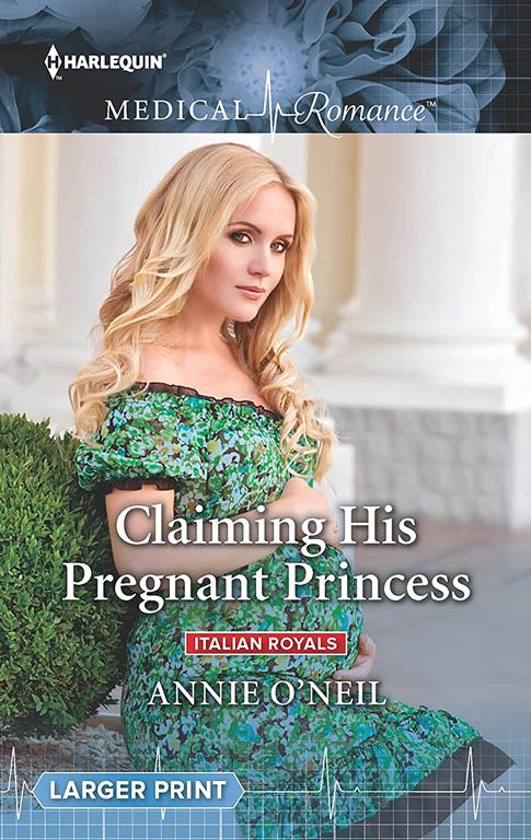 Claiming His Pregnant Princess (Italian Royals, 2)