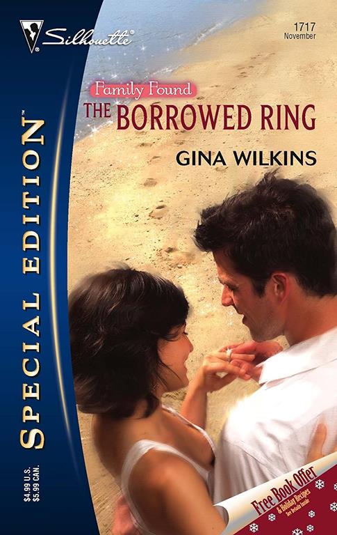 The Borrowed Ring: Family Found (Silhouette Special Edition No. 1717)