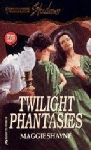 Twilight Phantasies (Silhouette Shadows) (Silhouette Intrigue)