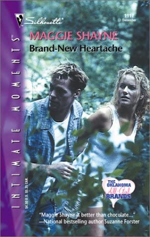 Brand - New Heartache (The Oklahoma All-Girl Brands) (Silhouette Intimate Moments)