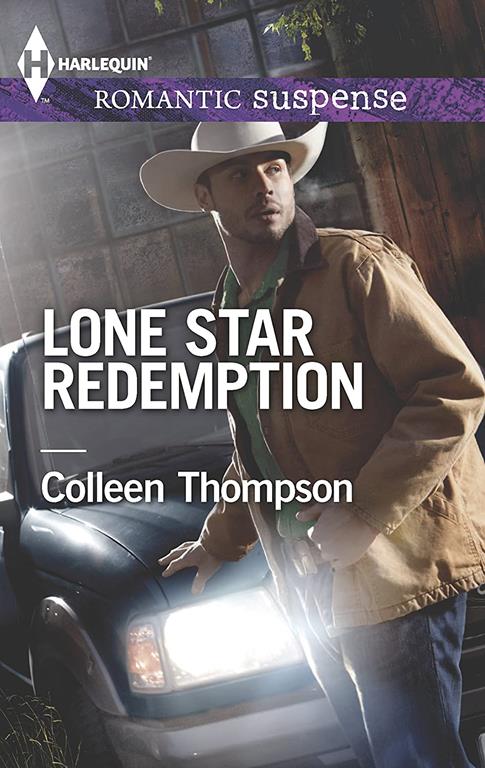 Lone Star Redemption (Harlequin Romantic Suspense)