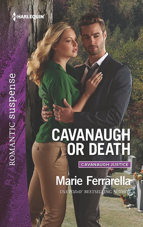 Cavanaugh or Death (Cavanaugh Justice)