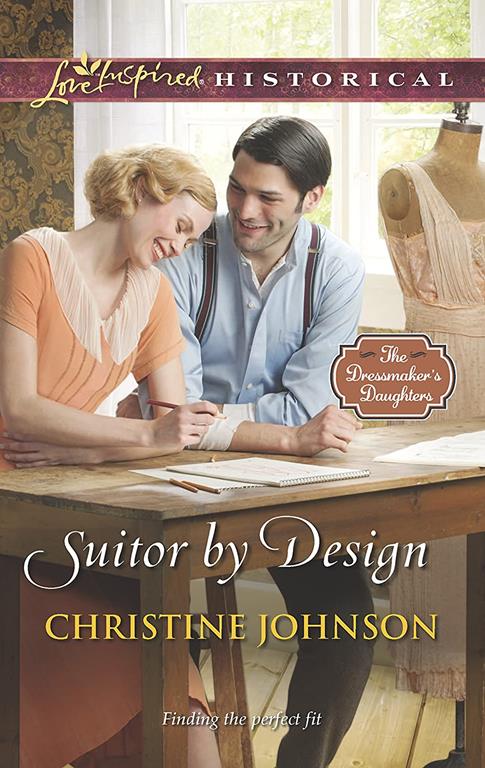 Suitor by Design (The Dressmaker's Daughters)