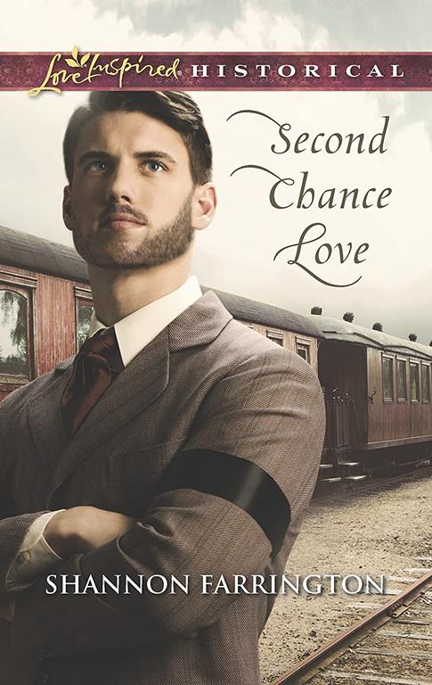 Second Chance Love (Love Inspired Historical)