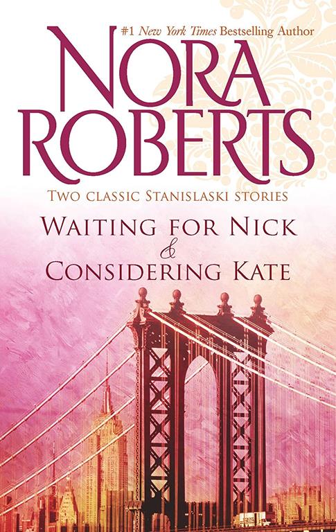 Waiting for Nick / Considering Kate (Stanislaski, Books 5 &amp; 6) (The Stanislaskis)
