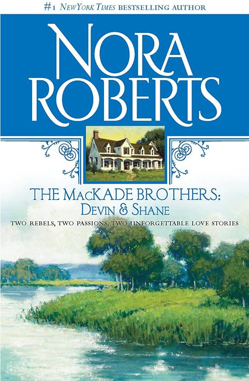 The MacKade Brothers: Devin and Shane