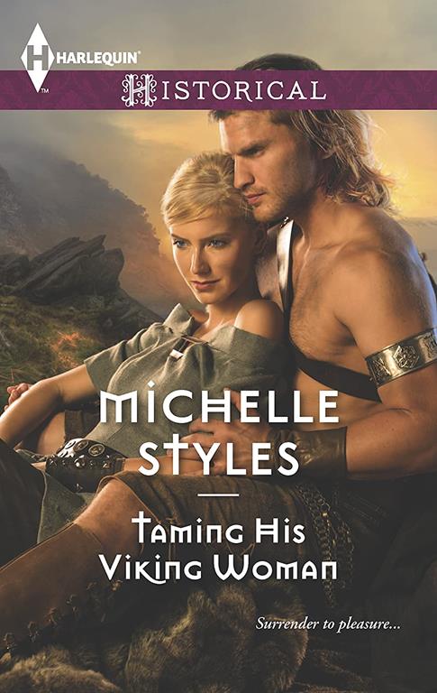 Taming His Viking Woman (Harlequin Historical)