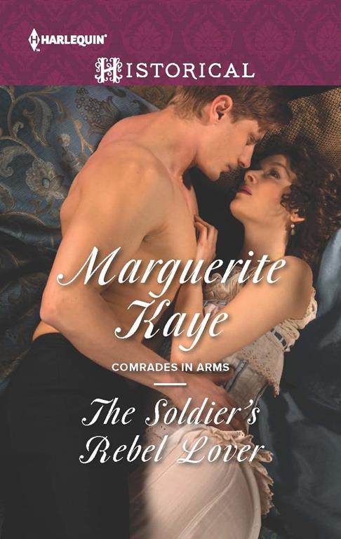 The Soldier's Rebel Lover (Comrades in Arms, 2)