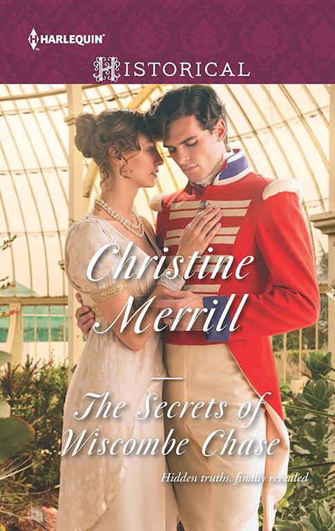 The Secrets of Wiscombe Chase (Harlequin Historical)