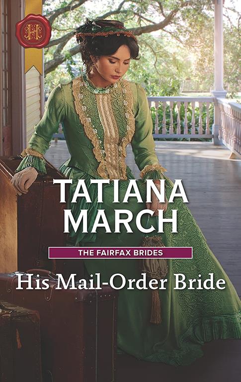 His Mail-Order Bride (The Fairfax Brides, 1)