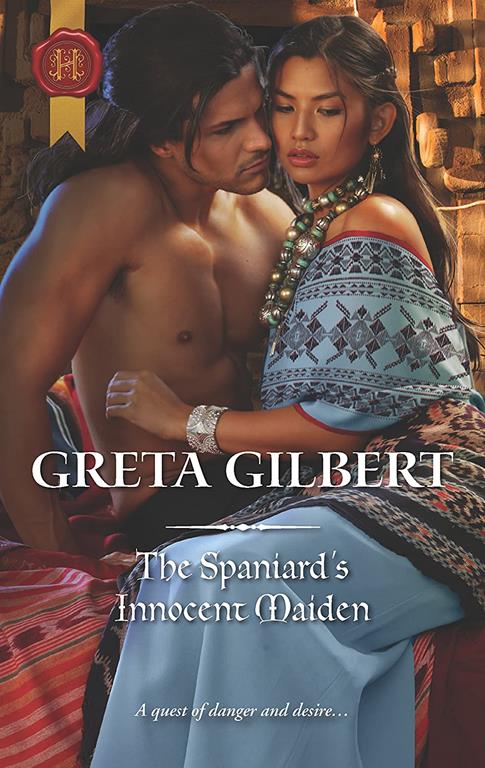 The Spaniard's Innocent Maiden (Harlequin Historical)