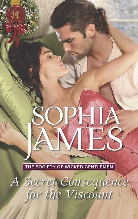 A Secret Consequence for the Viscount (The Society of Wicked Gentlemen, 4)