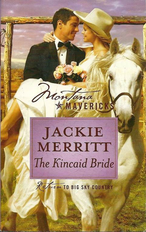 The Kincaid Bride (Montana Mavericks, 20)