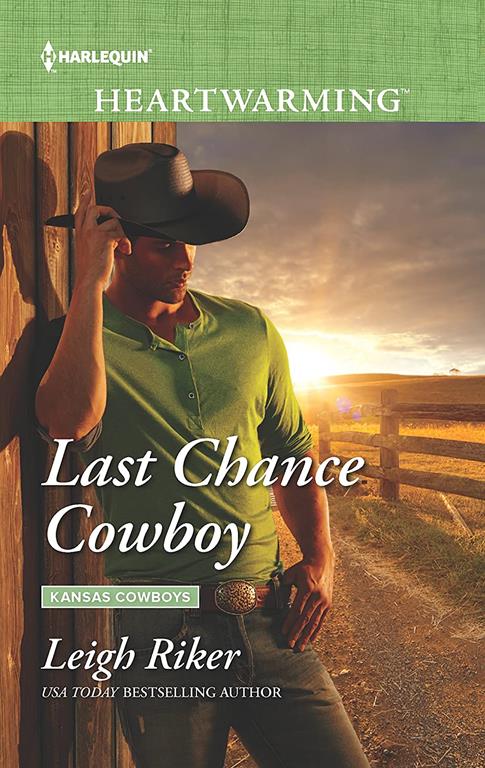 Last Chance Cowboy (Kansas Cowboys, 2)