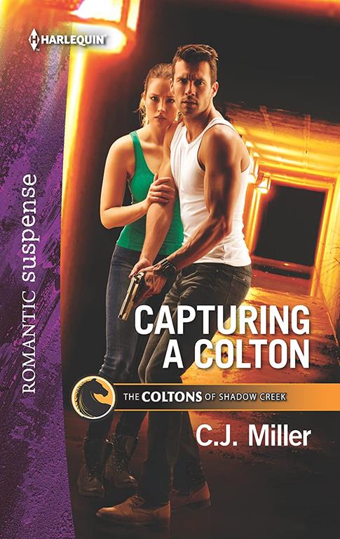 Capturing a Colton (The Coltons of Shadow Creek, 6)