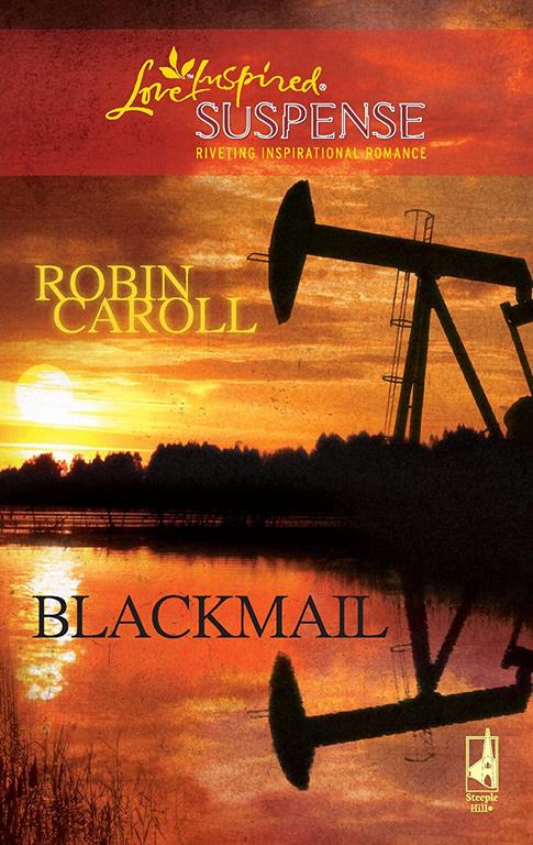Blackmail (Love Inspired Suspense)