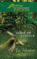 Code of Justice (Steeple Hill Love Inspired Suspense)