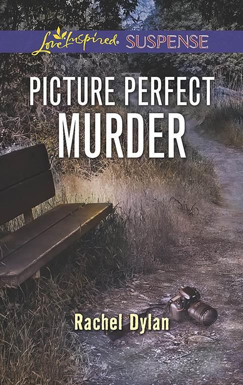 Picture Perfect Murder (Love Inspired Suspense)