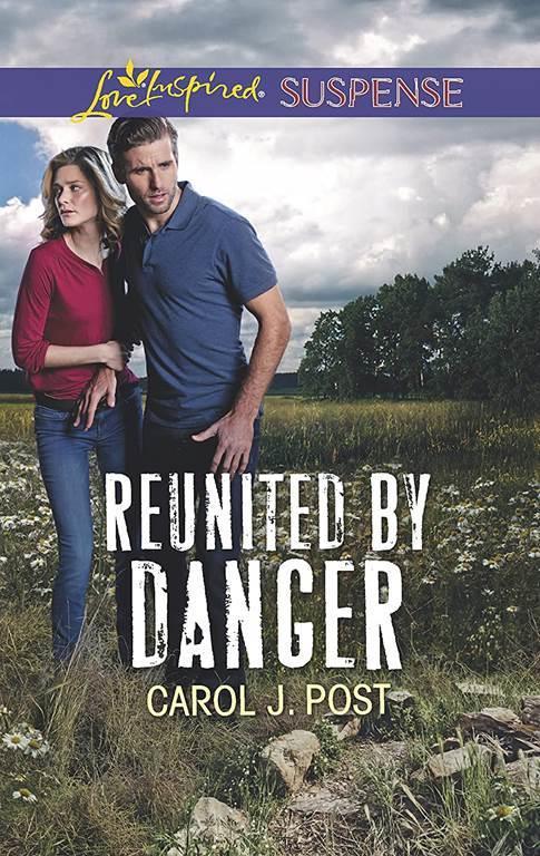 Reunited by Danger (Love Inspired Suspense)