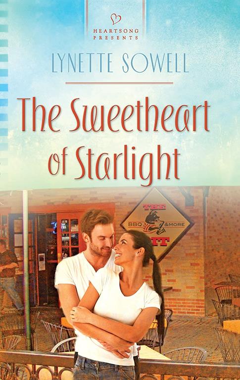 The Sweetheart of Starlight (Heartsong Presents)