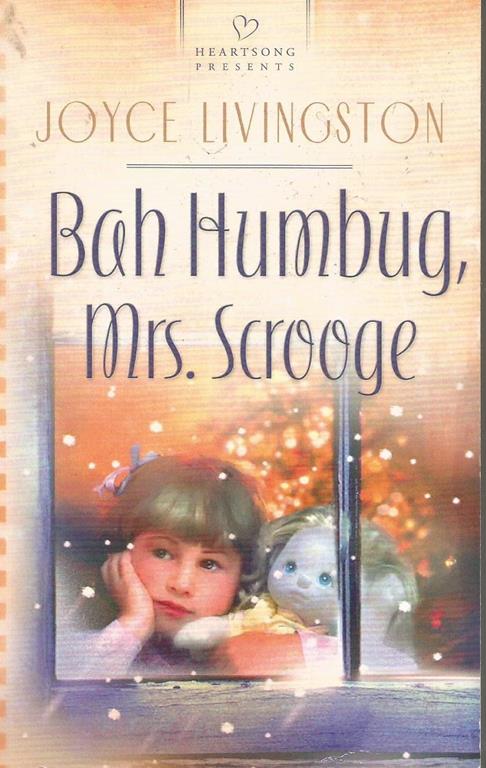 Bah Humbug. Mrs. Scrooge