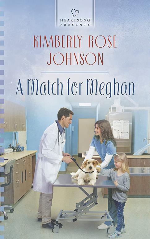 A Match for Meghan (Heartsong Presents)