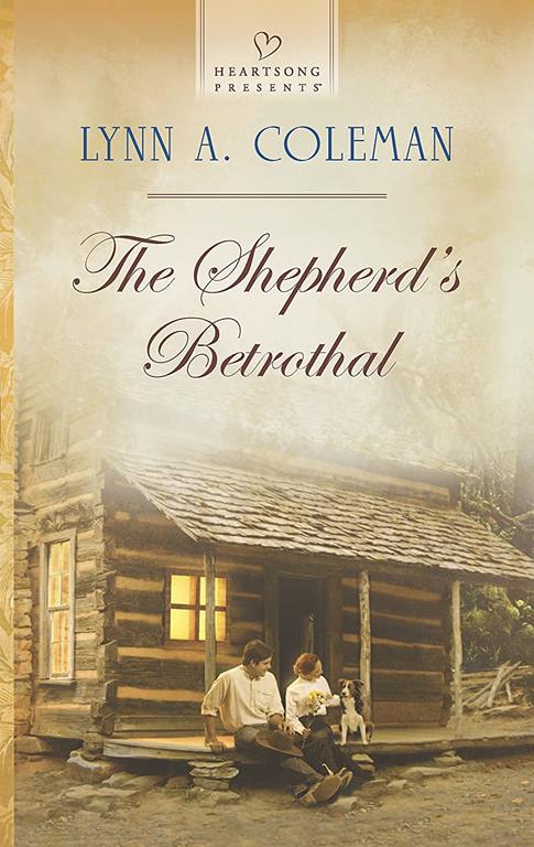 The Shepherd's Betrothal (Heartsong Presents)