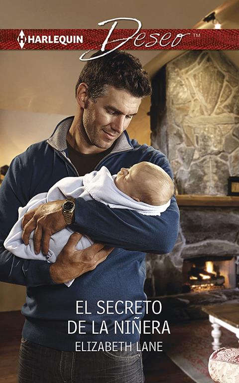 El secreto de la ni&ntilde;era: (The Nanny's Secret) (Harlequin Deseo) (Spanish Edition)