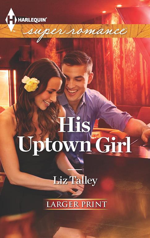 His Uptown Girl