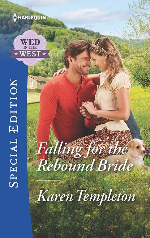 Falling for the Rebound Bride (Wed in the West)