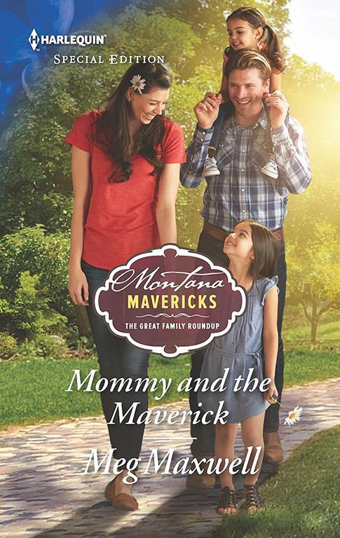 Mommy and the Maverick (Montana Mavericks: The Great Family Roundup)