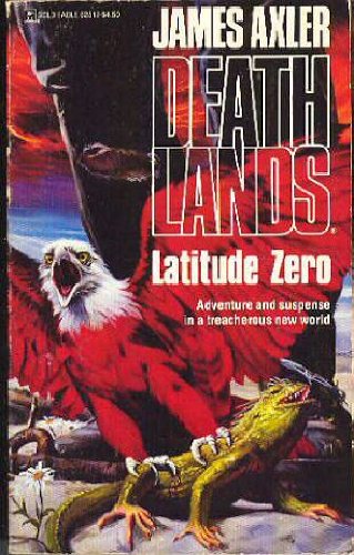 Latitude Zero (Deathlands)