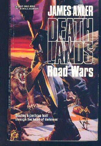 Road Wars (Deathlands)