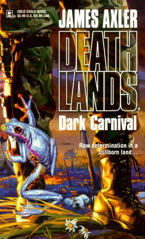 Dark Carnival (Deathlands Series)