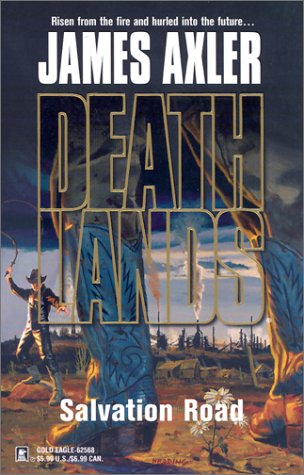 Salvation Road (Deathlands, No. 58)