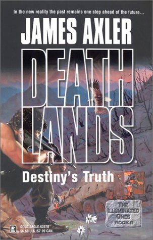 Destiny's Truth (Deathlands)