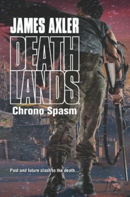 Chrono Spasm (Deathlands)