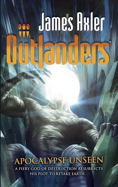 Apocalypse Unseen (Outlanders)