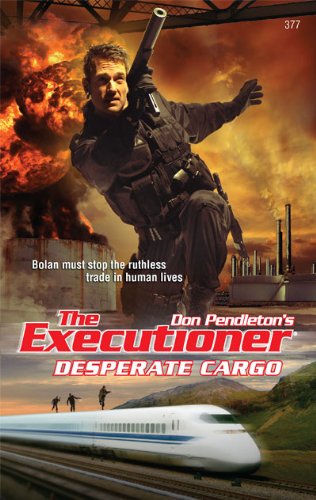 Desperate Cargo (The Executioner)