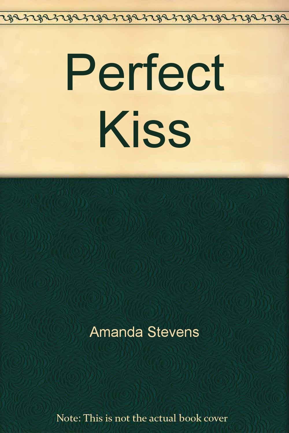 Perfect Kiss