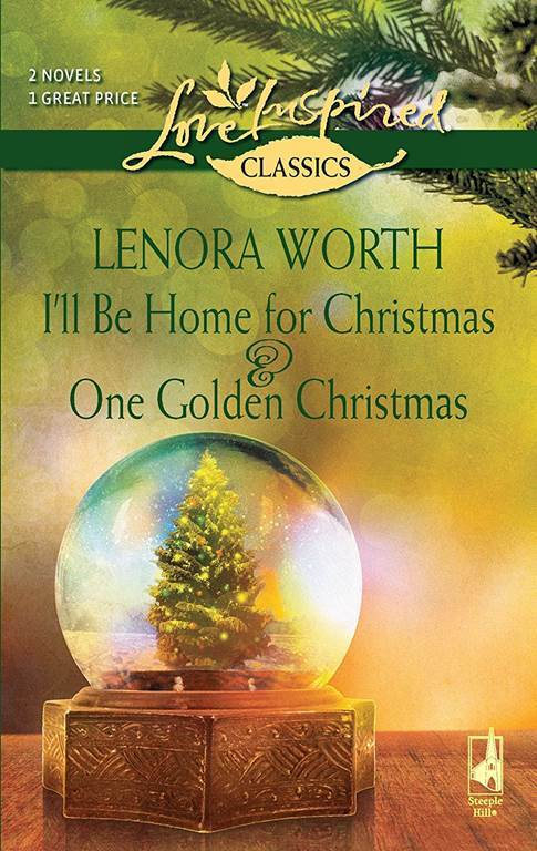 I'll Be Home for Christmas and One Golden Christmas (Love Inspired Classics)