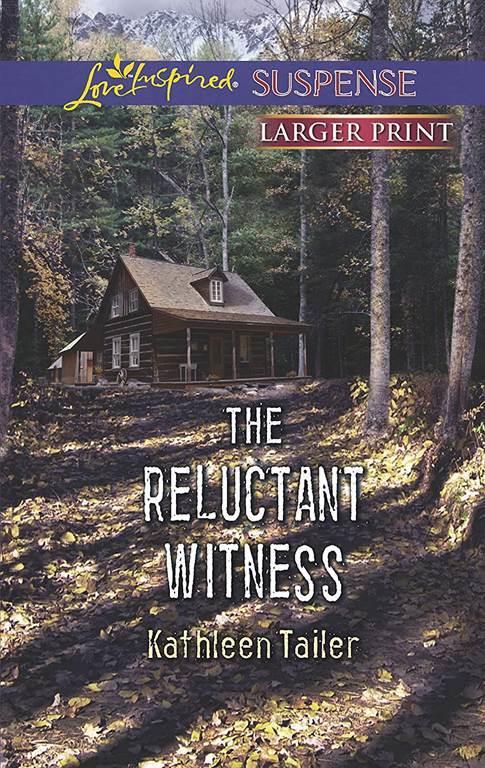 The Reluctant Witness (Love Inspired LP Suspense)