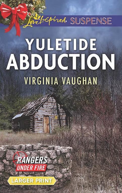 Yuletide Abduction (Rangers Under Fire, 1)