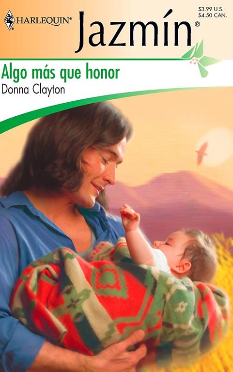 Algo Mas Que Honor (Spanish Edition)