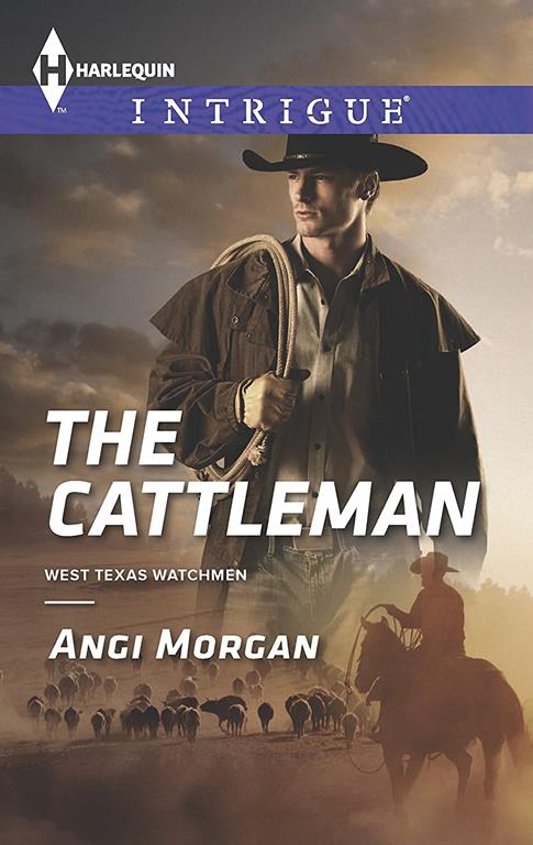 The Cattleman (West Texas Watchmen, 2)