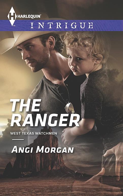 The Ranger (West Texas Watchmen, 3)