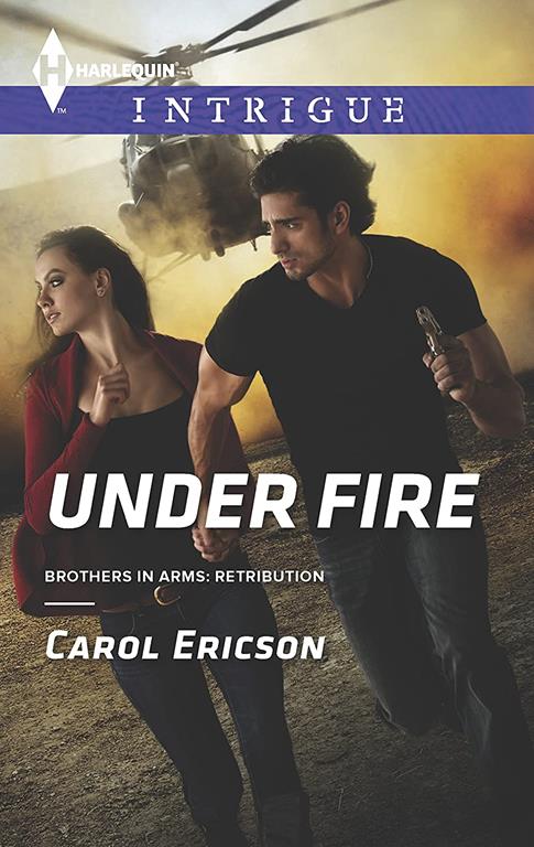 Under Fire (Brothers in Arms: Retribution, 1)